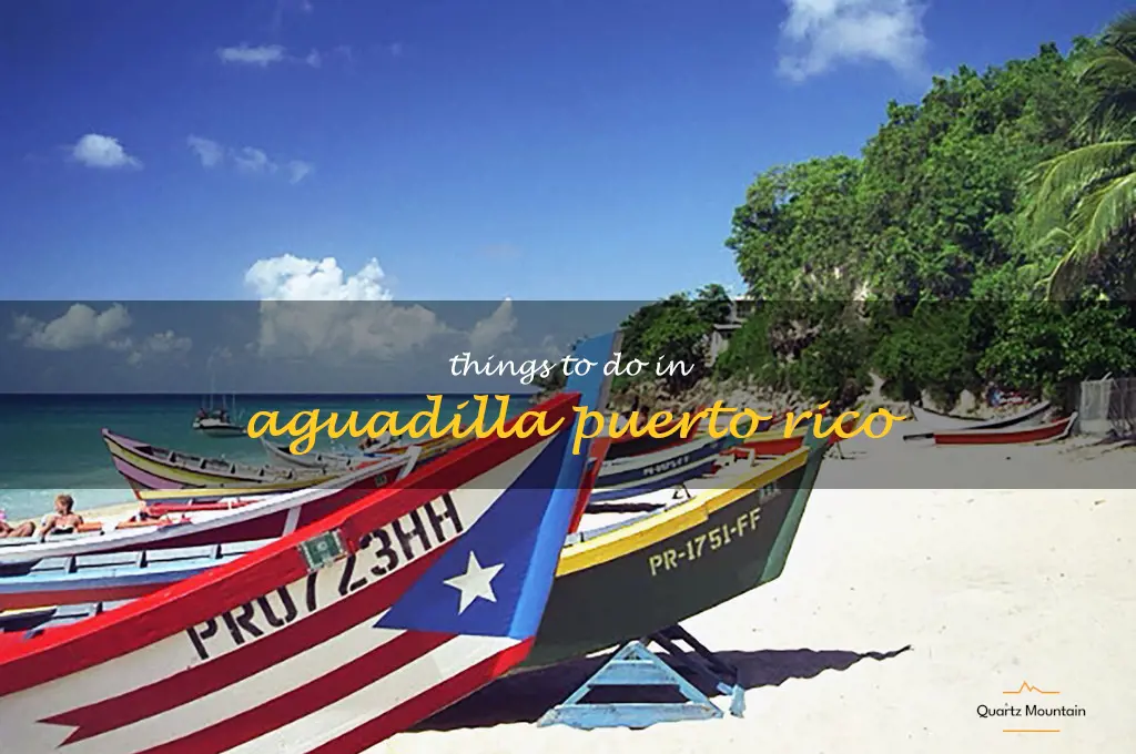 things to do in aguadilla puerto rico
