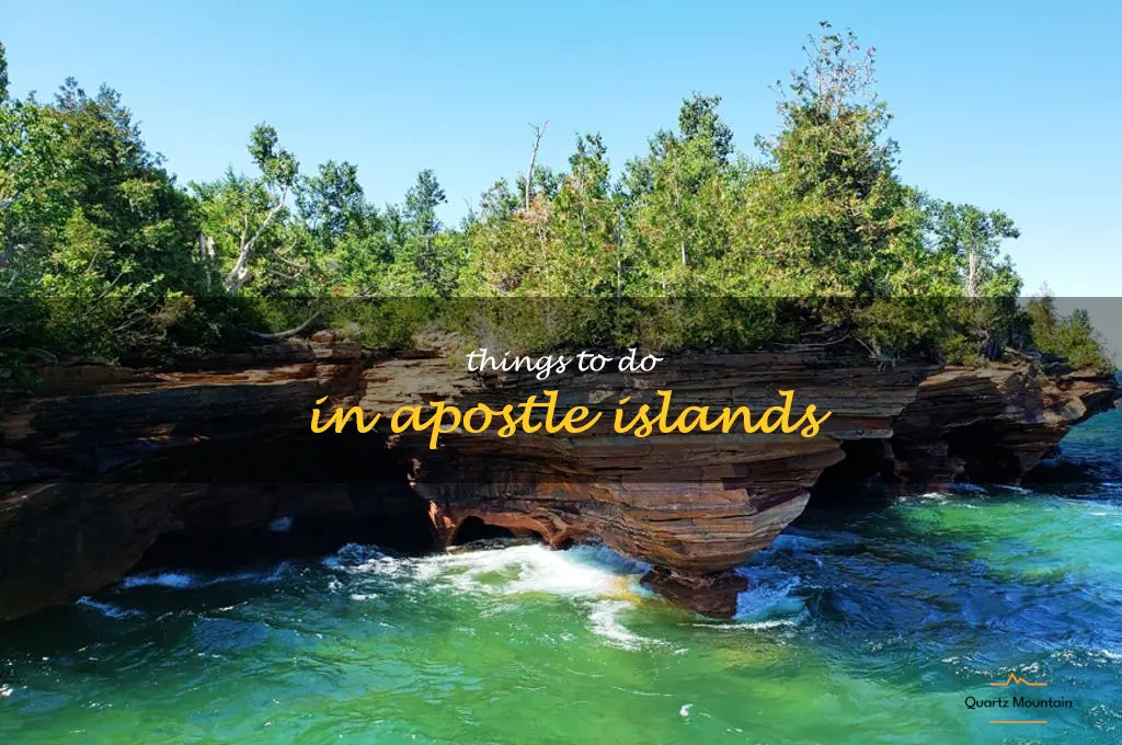 things to do in apostle islands