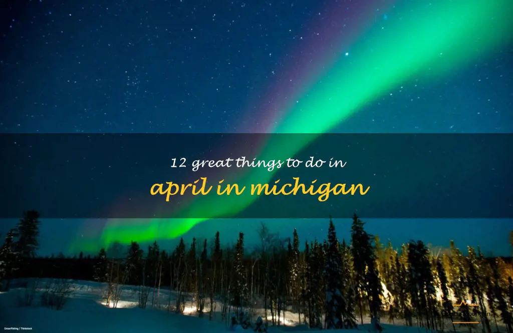 things to do in april in michigan