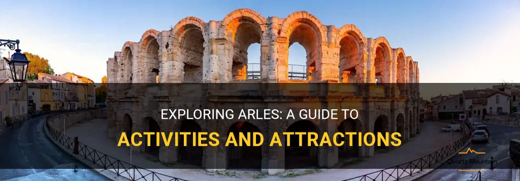 things to do in arles france