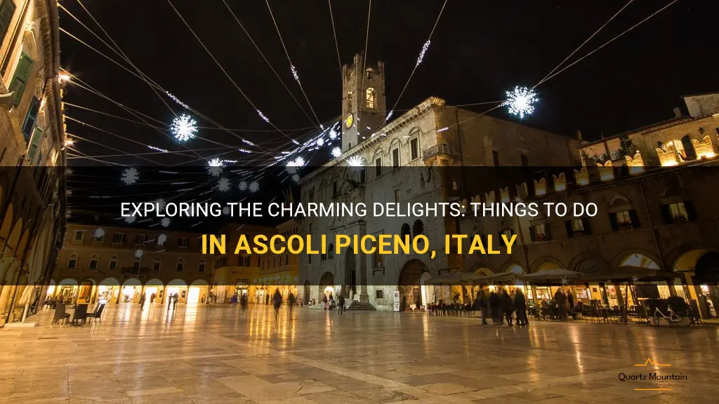 things to do in ascoli piceno italy