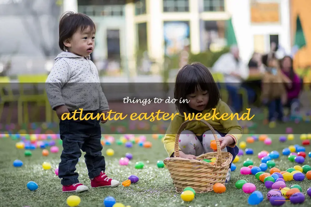things to do in atlanta easter weekend