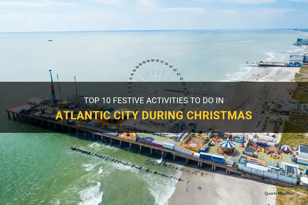 things to do in atlantic city during christmas