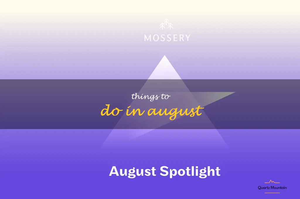 things to do in august