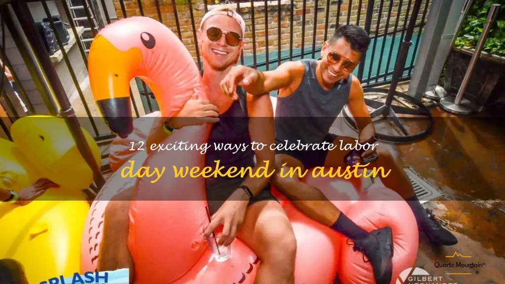 things to do in austin labor day weekend