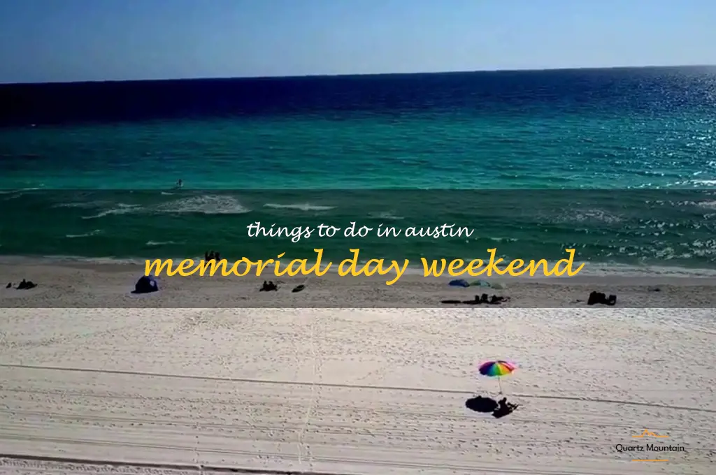 things to do in austin memorial day weekend