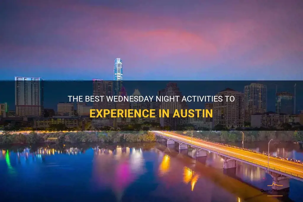 things to do in austin on wednesday night