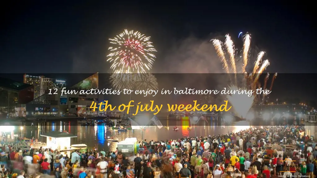 things to do in baltimore 4th of july weekend