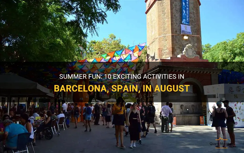 things to do in barcelona spain in august