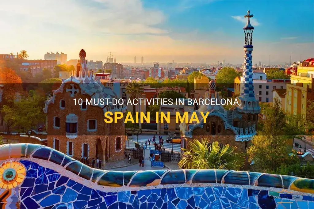 things to do in barcelona spain in may