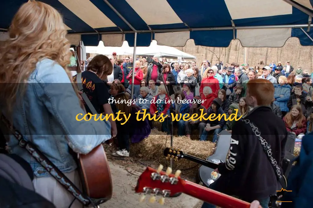 things to do in beaver county this weekend