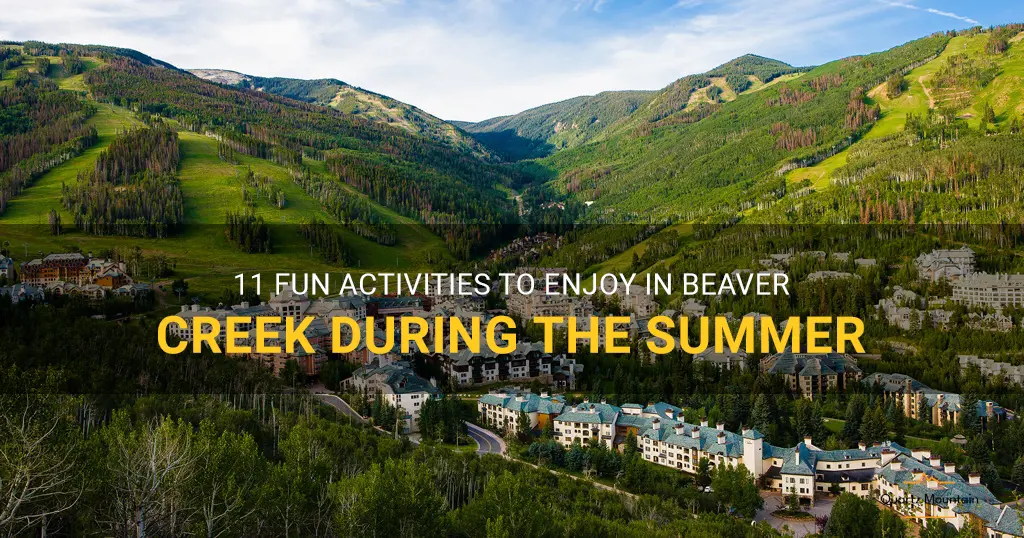 things to do in beaver creek in the summer