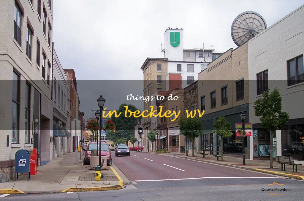 things to do in beckley wv