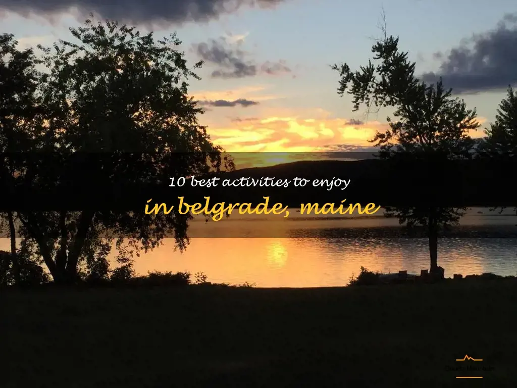 things to do in belgrade maine