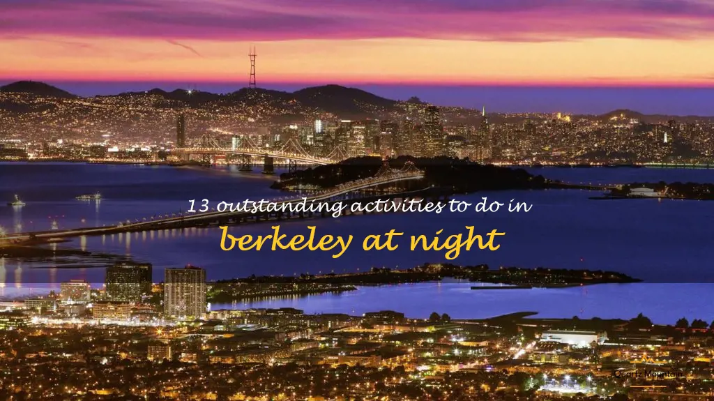 things to do in berkeley at night