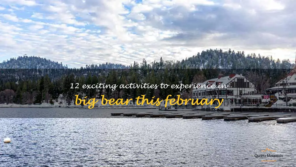 things to do in big bear in february