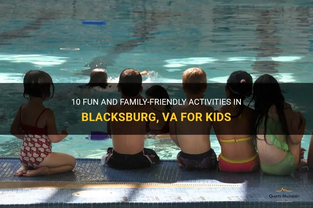 things to do in blacksburg va with kids