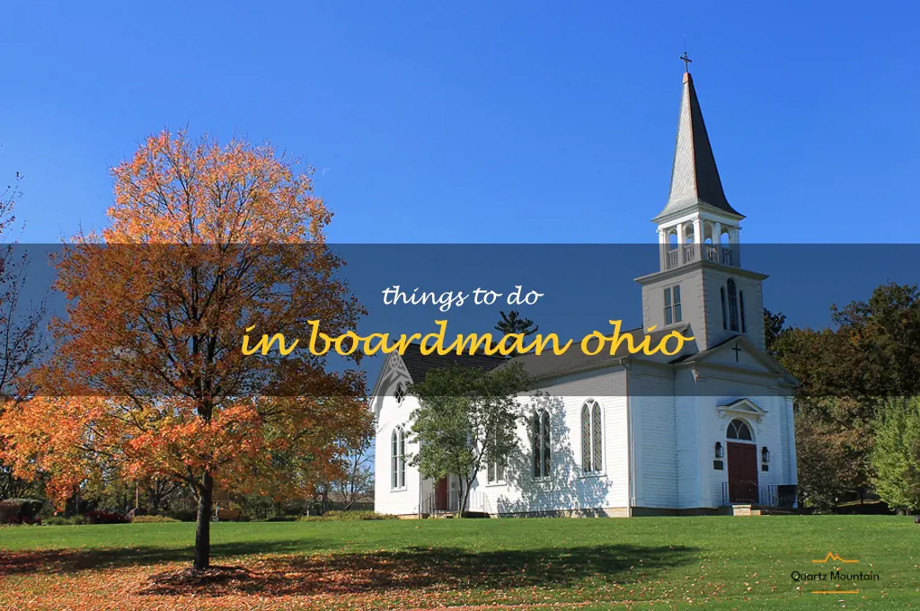 things to do in boardman ohio