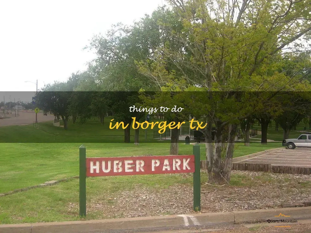 things to do in borger tx