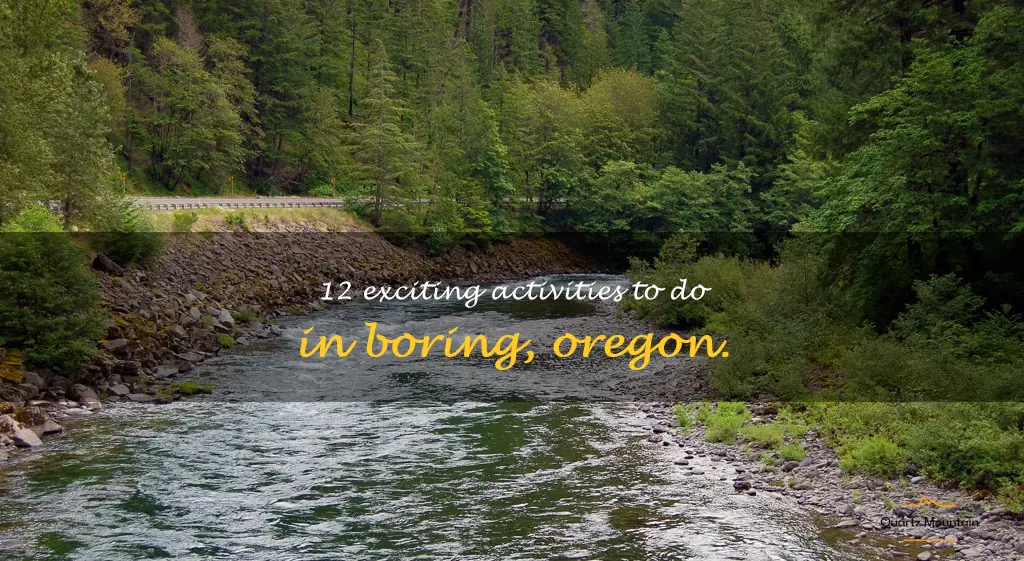 things to do in boring oregon