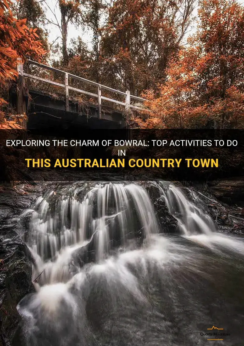 things to do in bowral
