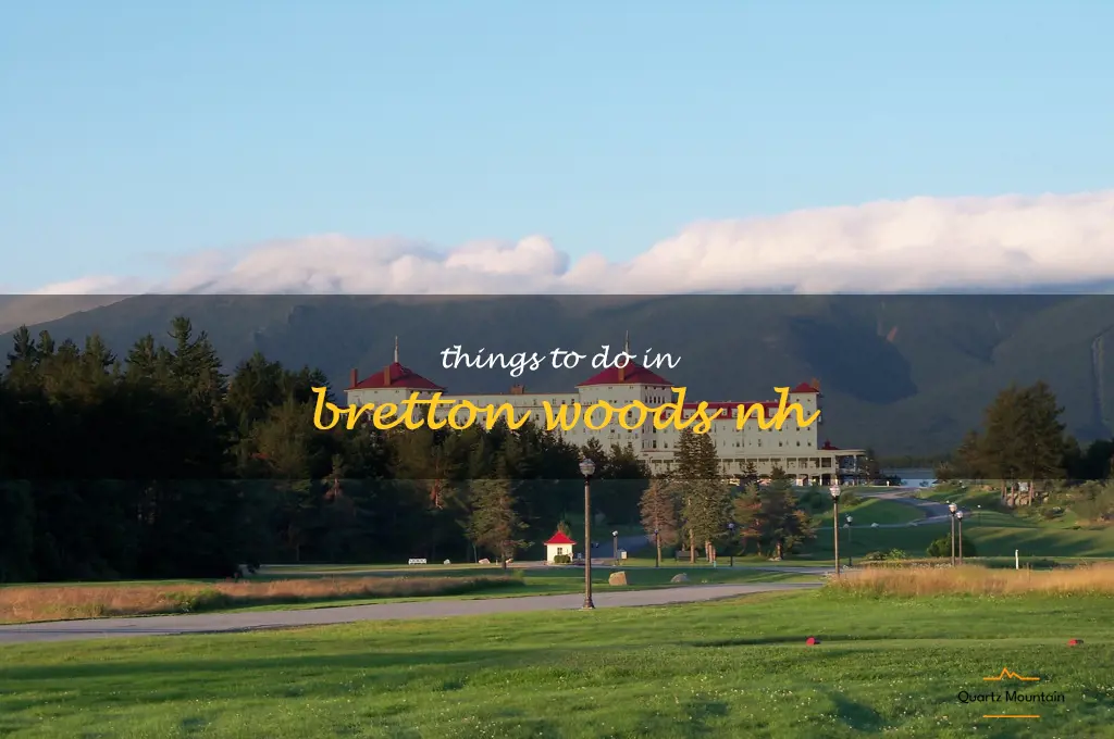 things to do in bretton woods nh