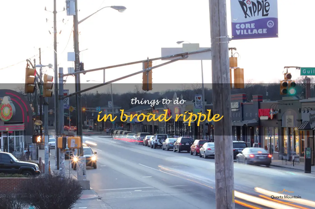 things to do in broad ripple