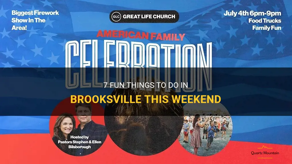 things to do in brooksville this weekend