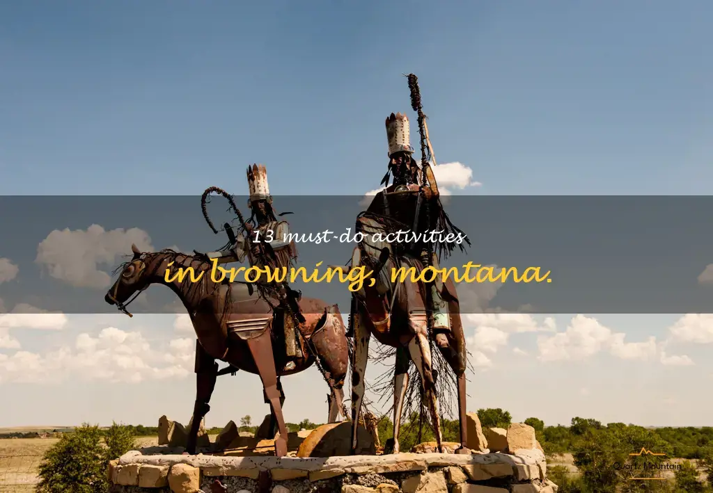 things to do in browning montana