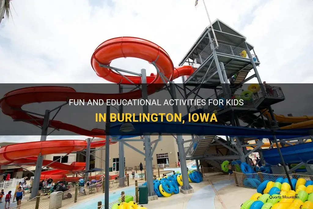 things to do in burlington iowa for kids