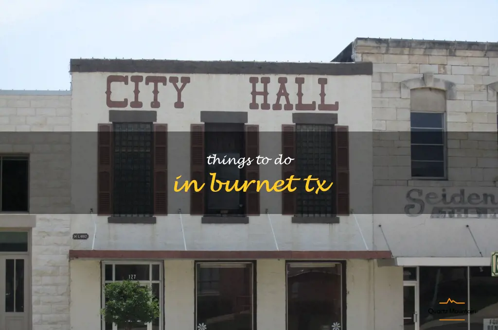 things to do in burnet tx