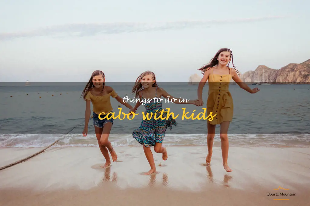 things to do in cabo with kids