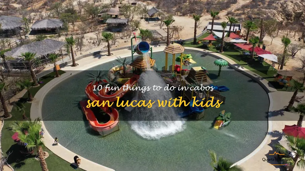 things to do in cabos san lucas with kids