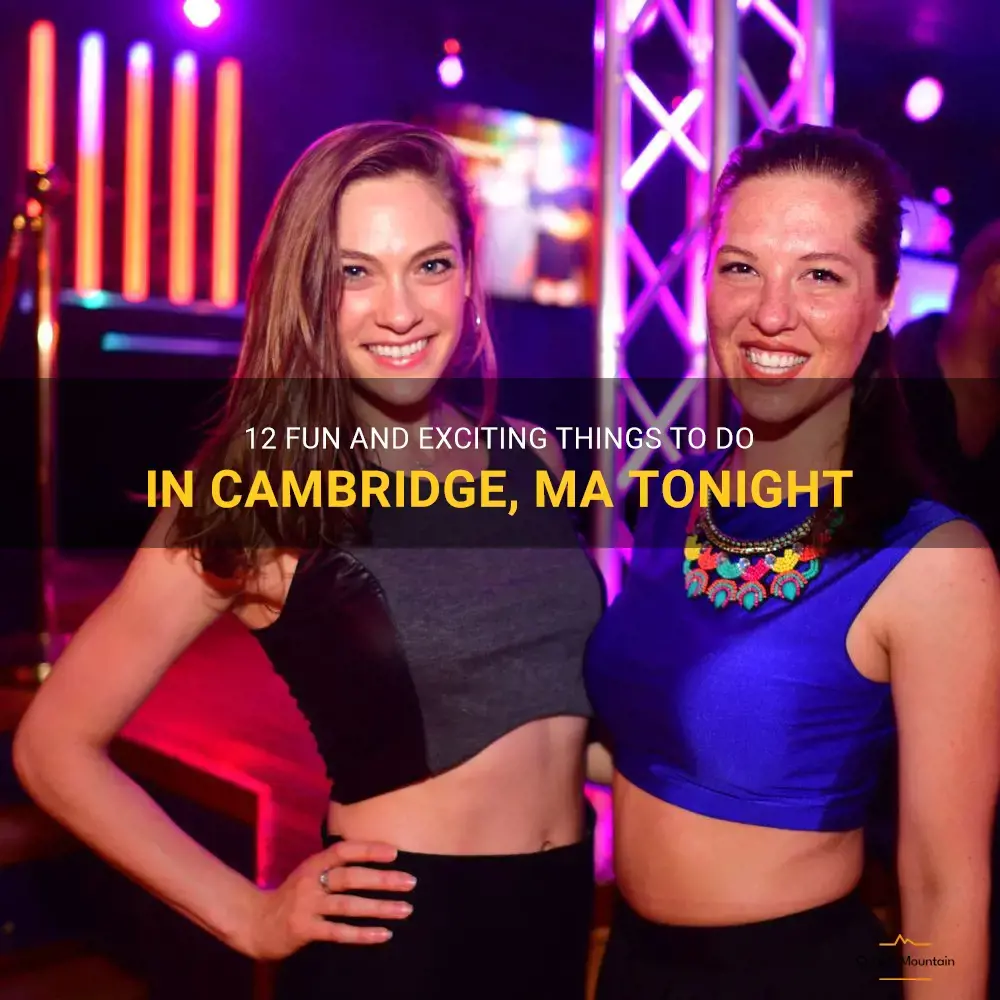 things to do in cambridge ma tonight
