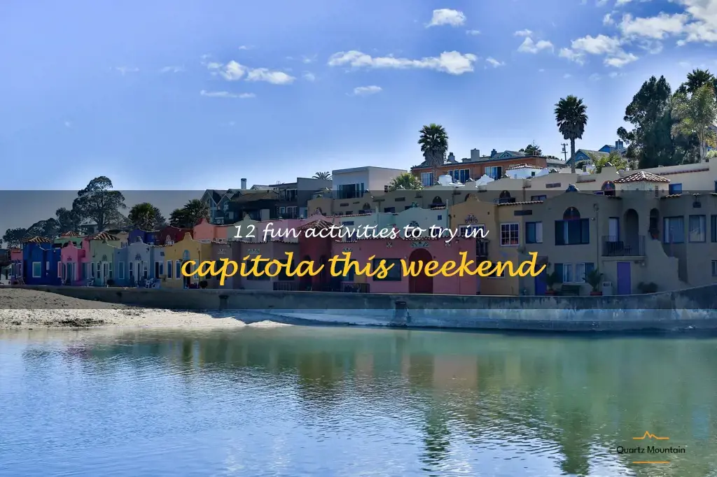 things to do in capitola this weekend