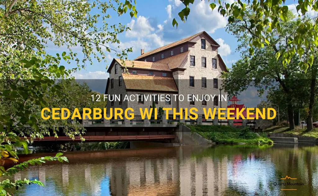 things to do in cedarburg wi this weekend