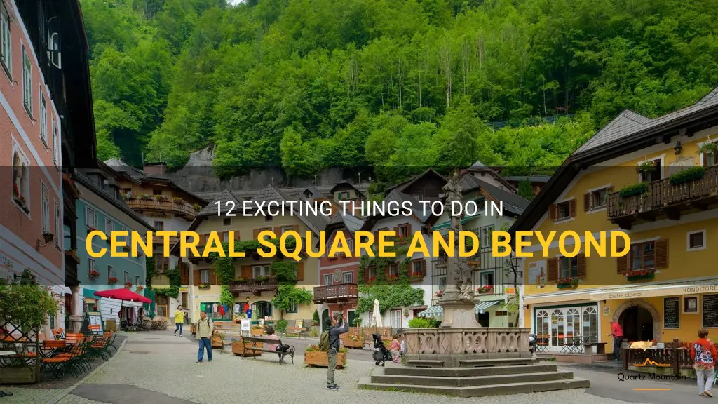 things to do in central square