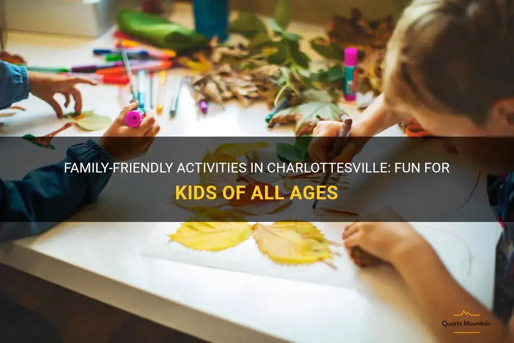 things to do in charlottesville with kids