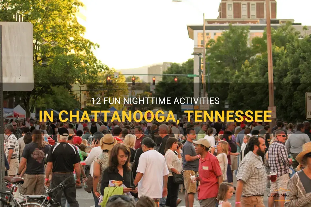 things to do in chattanooga at night