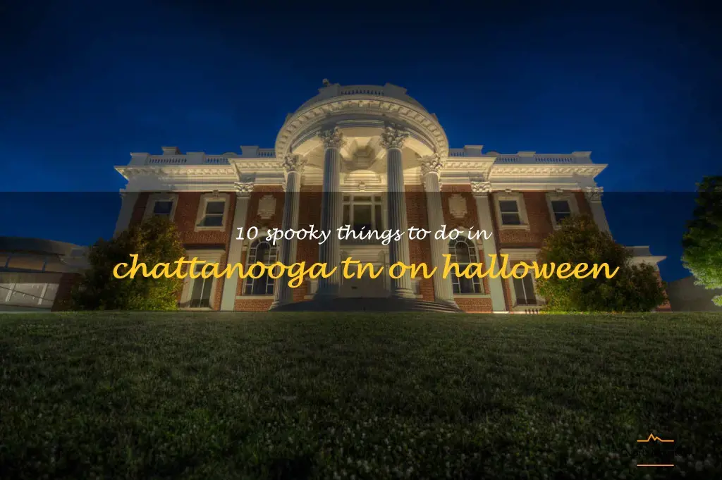 things to do in chattanooga tn on halloween