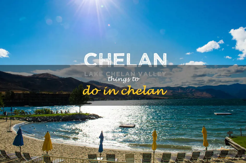 things to do in chelan