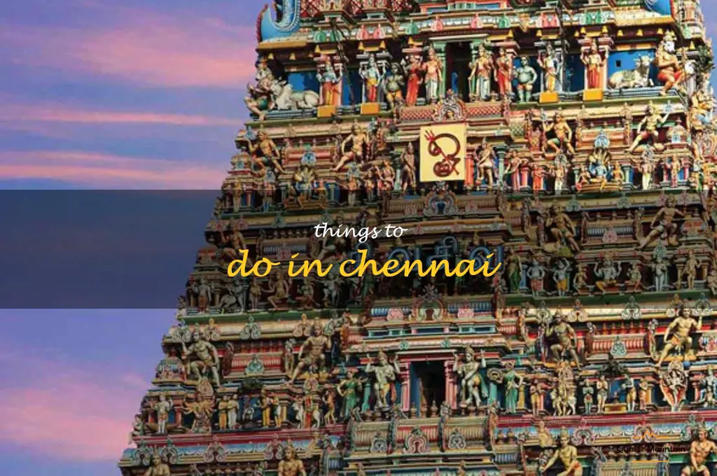 things to do in chennai