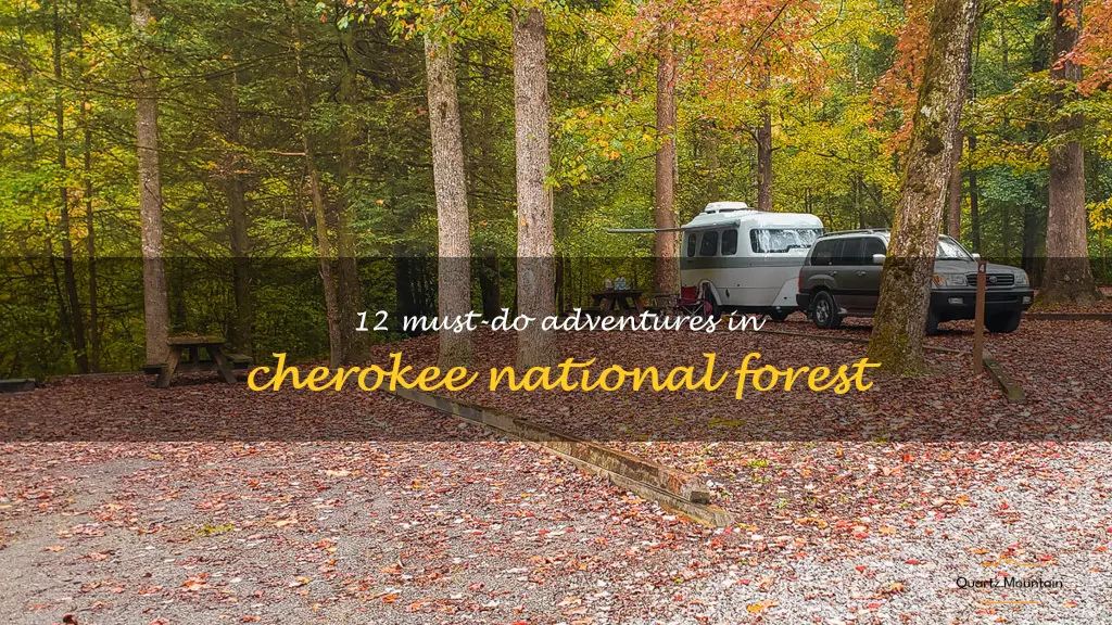 things to do in cherokee national forest