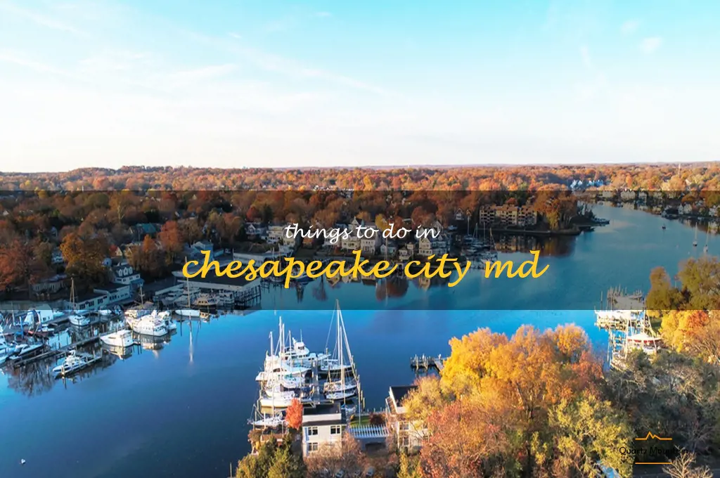 things to do in chesapeake city md