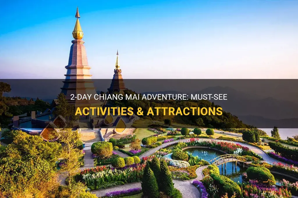 things to do in chiang mai in 2 days