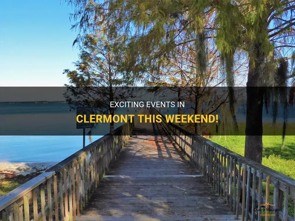 things to do in clermont this weekend