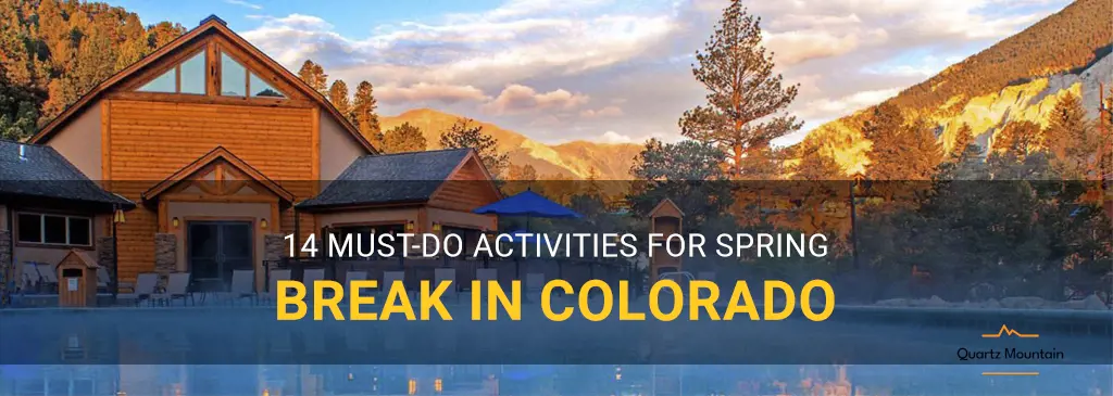 things to do in colorado for spring break