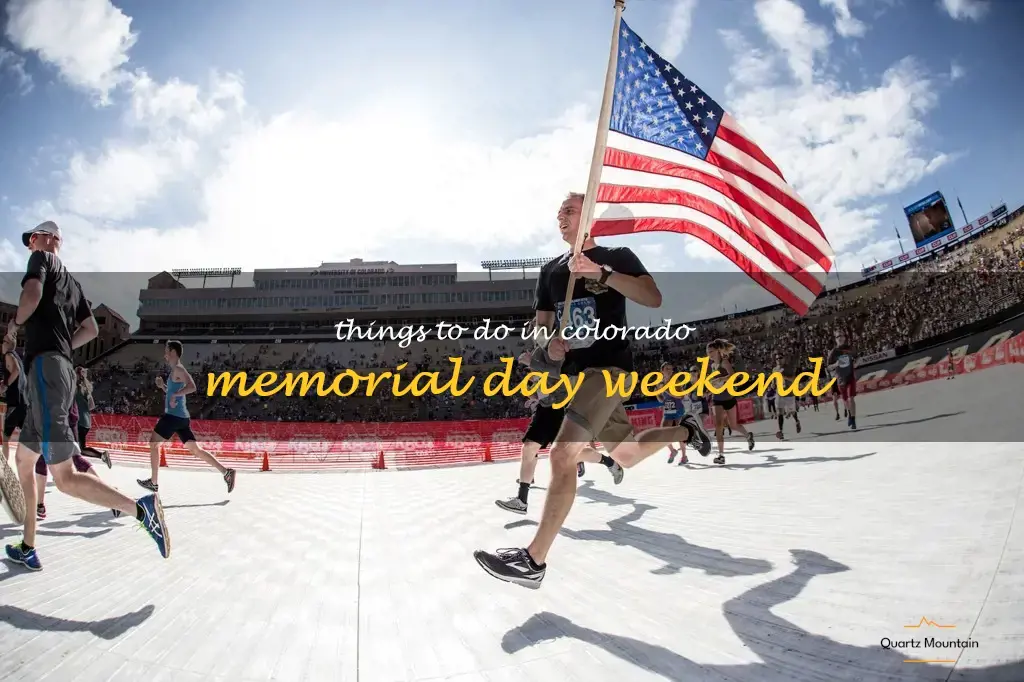 things to do in colorado memorial day weekend