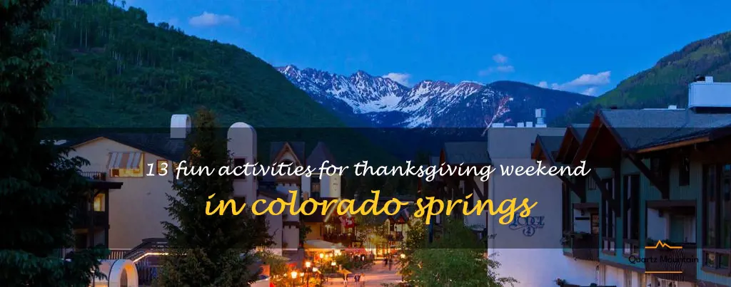 things to do in colorado springs thanksgiving weekend