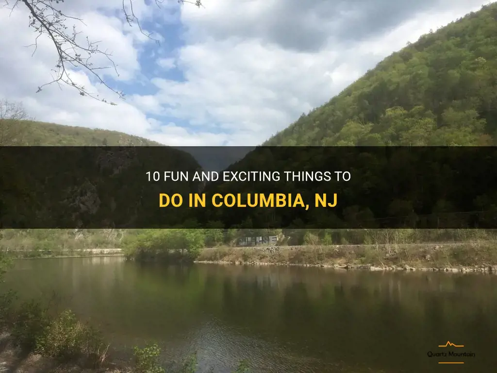 things to do in columbia nj